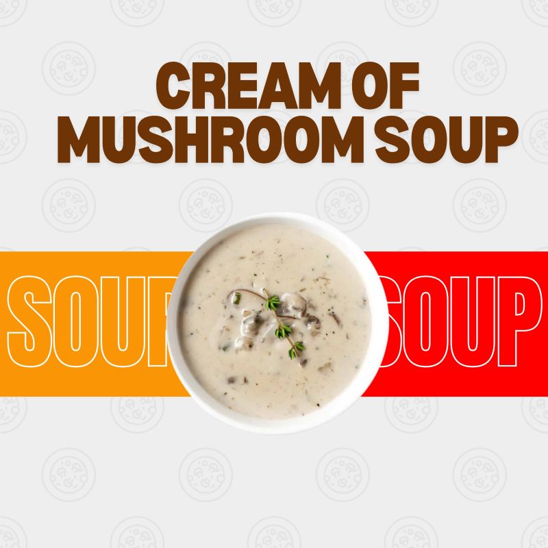 Cream Of Mushroom SOup